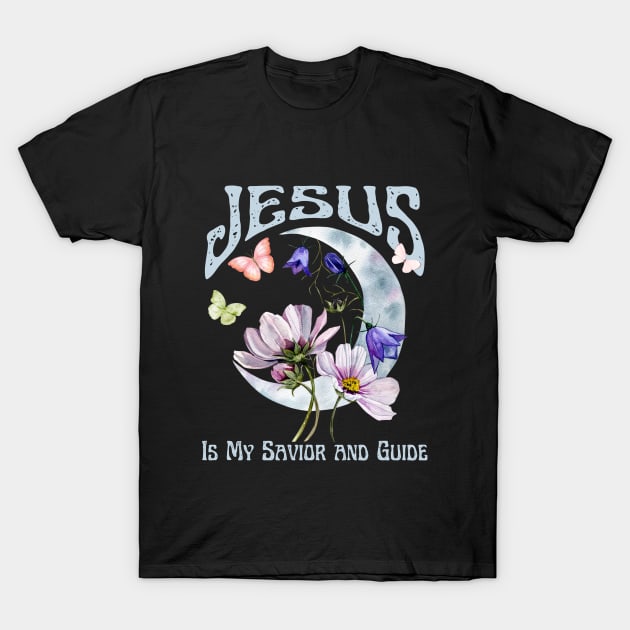 Jesus Is My Savior and Guide Vintage Boho Retro Christian Faith Jesus Inspirational Grace T-Shirt by Awesome Soft Tee